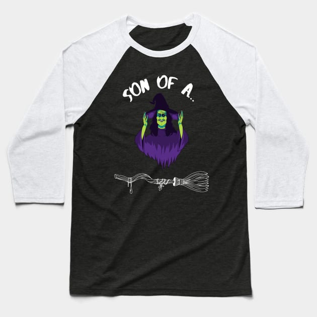 Son of A Witch Halloween Pun Baseball T-Shirt by NostalgiaUltra